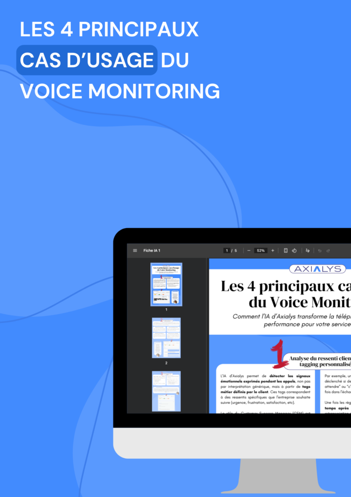 LES 4 PRINCIPAUX CAS D'USAGE DU VOICE MONITORING 13:11:25