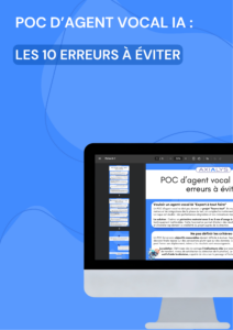 Accueil POC d’agent vocal IA les 10 erreurs à éviter